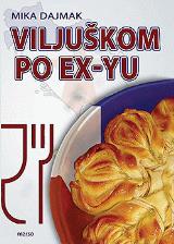 Viljuškom po ex-Yu